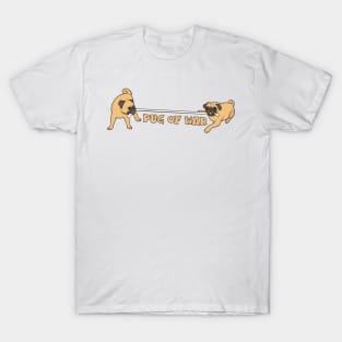 Pug of War! T-Shirt